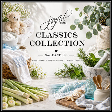 Joyful Home Classics Collection Soy Wax Candles